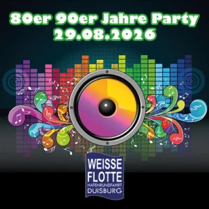 80er/90er Jahre Party - 29.08.26