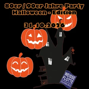 80er/90er Jahre Party - Halloween-Edition - 31.10.26